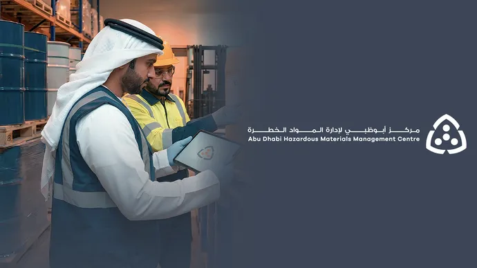 Abu Dhabi Hazardous Materials Management Centre launches 11 guidelines aligned with global best practices, enhancing safety and sustainability