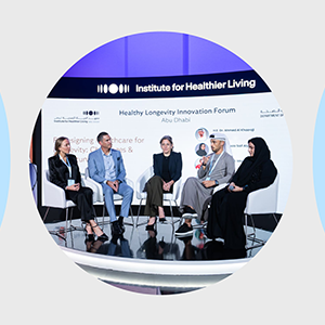 Healthy Longevity Innovation Forum attracts global experts to Abu Dhabi to shape the future of aging Healthy Longevity Innovation Forum attracts global experts to Abu Dhabi to shape the future of aging